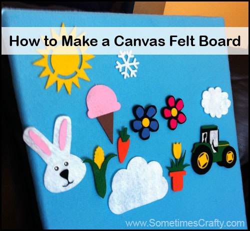 How to Make a Canvas Felt Board