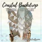 Coastal birthday party backdrop with DIY printable bunting banner and tutorial supply list text overlay.
