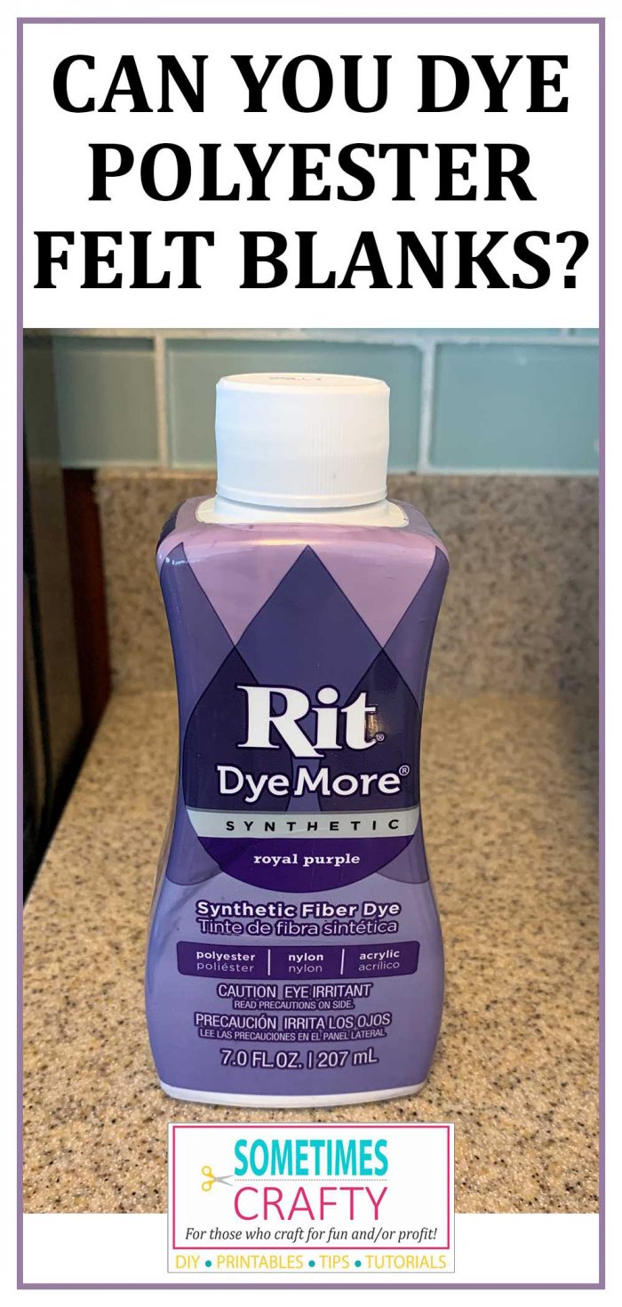 Can You Dye Polyester Felt Blanks - Rit DyeMore
