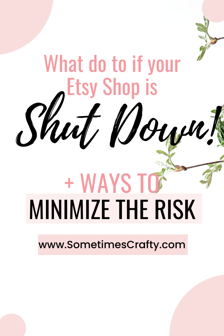 Why Was My Etsy Shop Shut Down – And What To Do About It