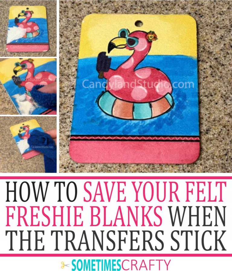 How to save your felt blanks when the transfers stick